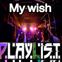 PLAYLIST/My Wish